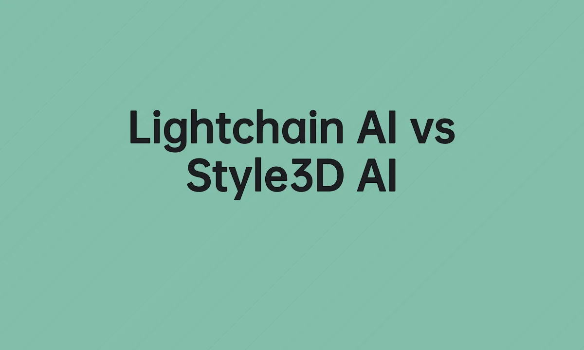 Lightchain AI vs Style3D AI
