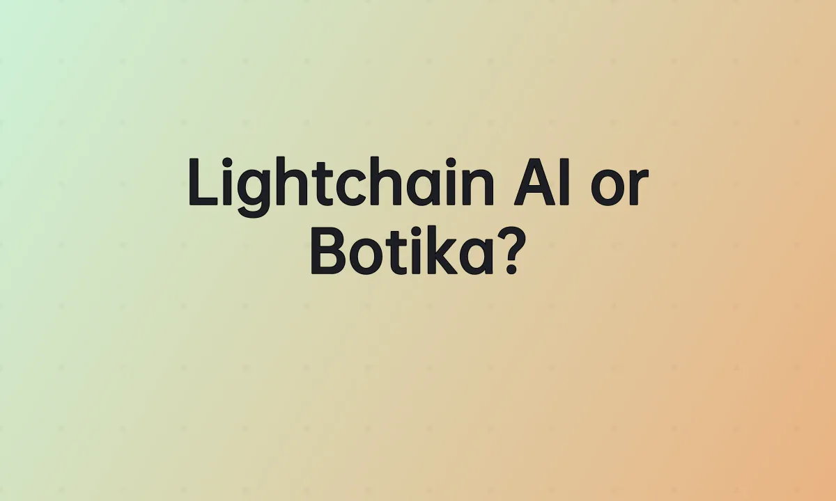 Lightchain AI or Botika?